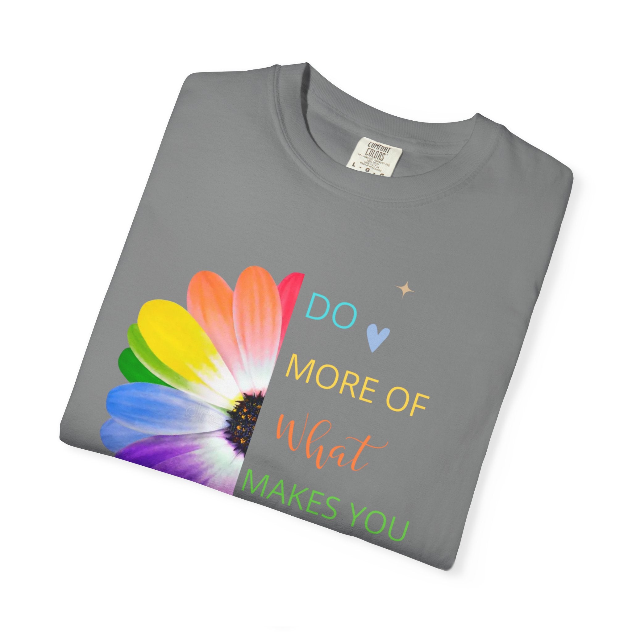 Do More Of What  makes You Happy