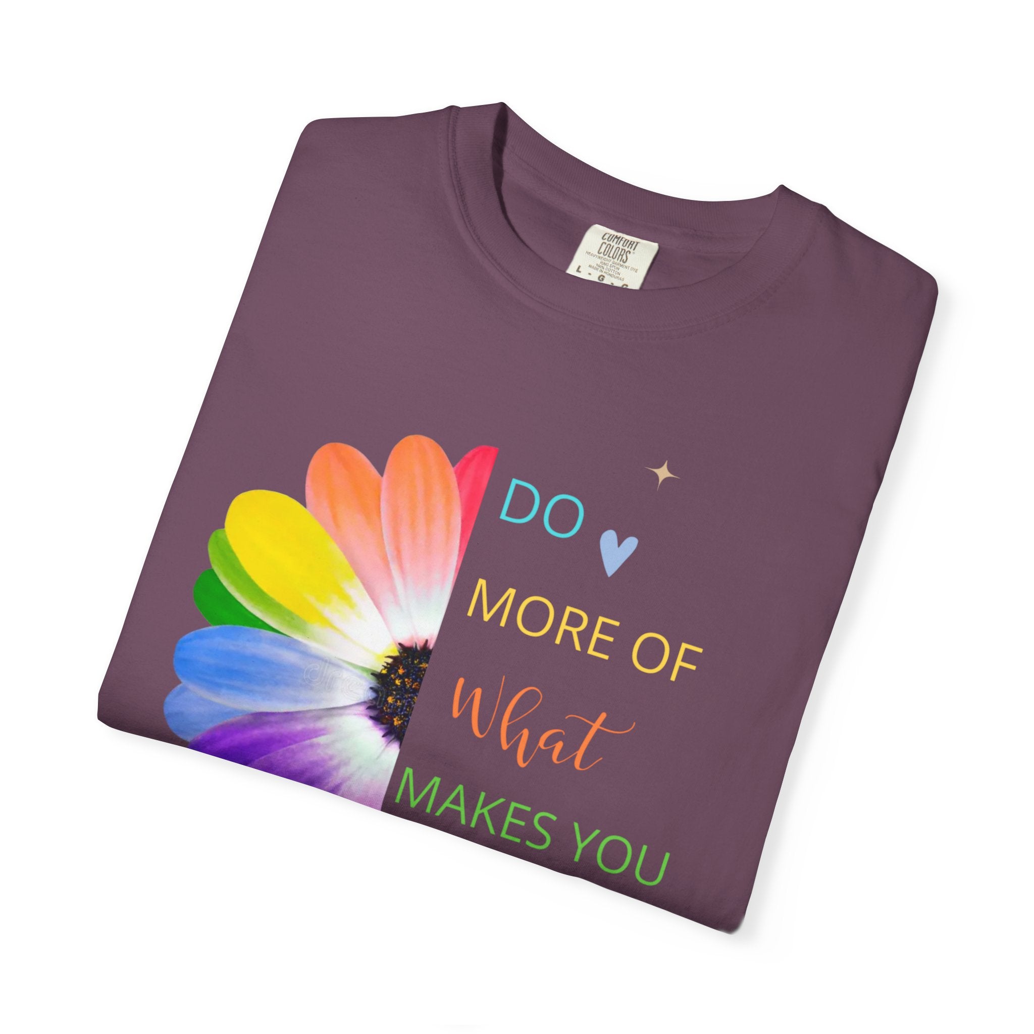 Do More Of What  makes You Happy